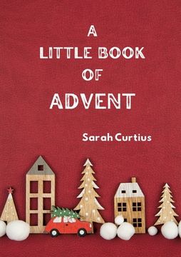 portada A Little Book of Advent (en Inglés)