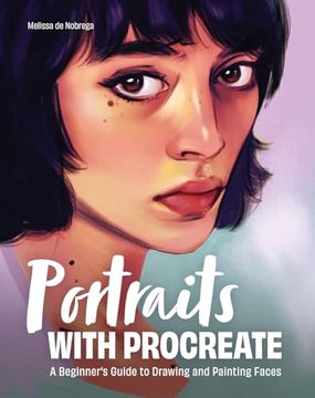 portada Portraits with Procreate: A Beginner's Guide to Drawing and Painting Faces (in English)