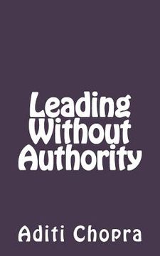 portada Leading Without Authority (en Inglés)
