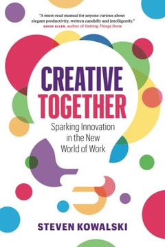 portada Creative Together: Sparking Innovation in the new World of Work (en Inglés)