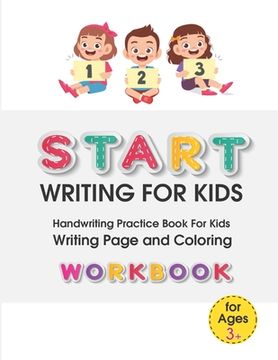 Libro Start Writing for Kids: Handwriting Practice Book For Kids ...