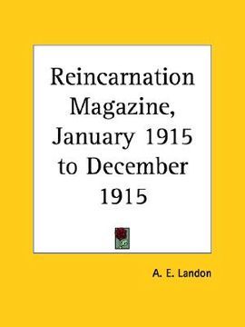 portada reincarnation magazine, january 1915 to december 1915 (en Inglés)
