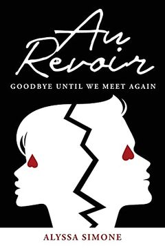 portada Au Revoir: Goodbye Until we Meet Again (in English)