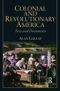 portada Colonial and Revolutionary America (en Inglés)