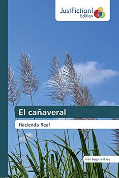 portada El Cañaveral: Hacienda Real