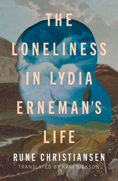 portada The Loneliness in Lydia Erneman's Life (en Noruego)