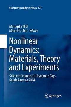 portada Nonlinear Dynamics: Materials, Theory and Experiments: Selected Lectures, 3rd Dynamics Days South America, Valparaiso 3-7 November 2014 (en Inglés)