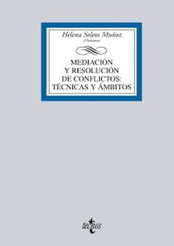 portada mediacion y resolucion de conflictos: tecnicas y ambitos