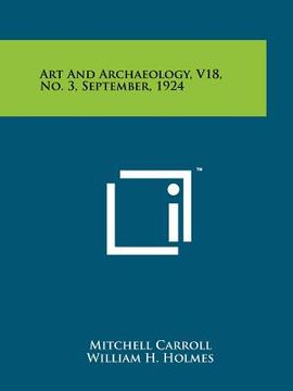 portada art and archaeology, v18, no. 3, september, 1924 (in English)