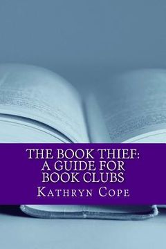 portada The Book Thief: A Guide for Book Clubs (in English)