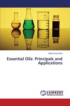portada Essential Oils: Principals and Applications (in English)