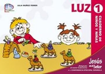 portada Luz / 1. Cuaderno de niños y niñas (Catequesis familiar) (in Spanish)