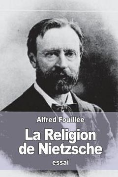 portada La Religion de Nietzsche (en Francés)