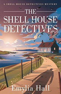 portada The Shell House Detectives (a Shell House Detectives Mystery) 