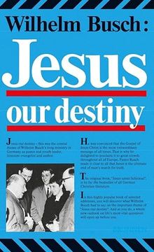 portada Jesus, our Destiny (in English)