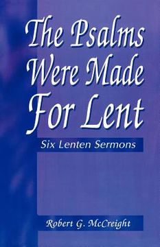 portada psalms were made for lent: six lenten sermons (en Inglés)