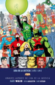 portada Grandes Autores de la Liga de la Justicia: Mark Waid - año uno (in Spanish)