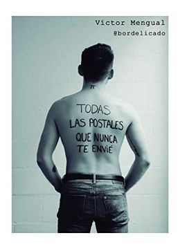 portada Todas las Postales que Nunca te Envié (Prosa Poética) (in Spanish)