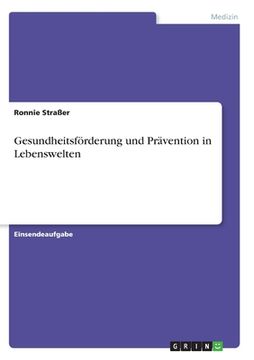 portada Gesundheitsförderung und Prävention in Lebenswelten (in German)