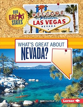 portada What's Great About Nevada? (Our Great States) (en Inglés)