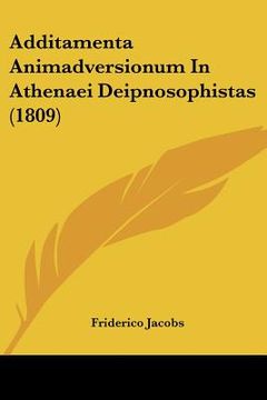 portada additamenta animadversionum in athenaei deipnosophistas (1809) (en Inglés)