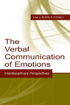 portada the verbal communication of emotions: interdisciplinary perspectives (in English)