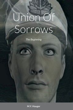 portada Union Of Sorrows: The Beginning (en Inglés)