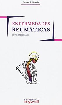 ENFERMEDADES REUMATICAS. GUIAS ESENCIALES