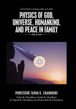 portada Physics of God, Universe, Humankind, and Peace in Family (en Inglés)