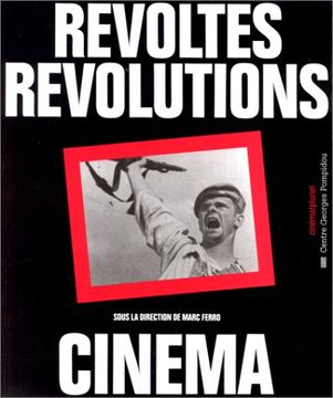 portada Révoltes, Révolutions, Cinéma