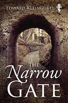 portada The Narrow Gate (The art of Spiritual Life) (en Inglés)