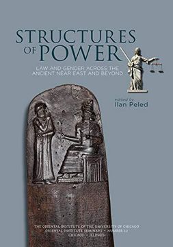 portada Structures of Power: Law and Gender Across the Ancient Near East and Beyond (en Inglés)