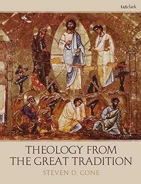 portada Theology from the Great Tradition