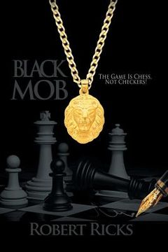 portada Black Mob: The Game is Chess, not Checkers! (en Inglés)