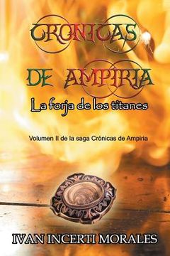 portada Crónicas de Ampiria: La forja de los titanes (in Spanish)