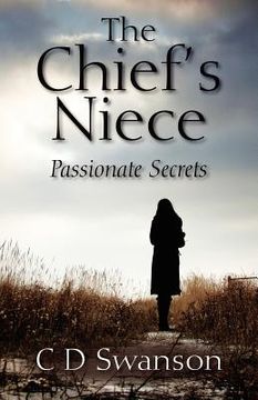 portada the chief's niece: passionate secrets (en Inglés)