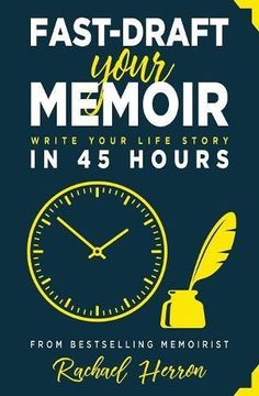 portada Fast-Draft Your Memoir: Write Your Life Story in 45 Hours (en Inglés)
