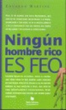 portada Ningun hombre Rico es feo (Literatura Texto Editores) (in Spanish)