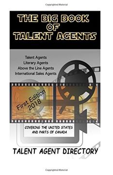 portada The big Book of Talent Agents: The Best List of Talent Agents in the usa (Volume 1) 