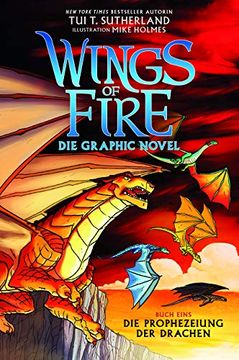 portada Wings of Fire Graphic Novel #1: Die Prophezeiung der Drachen (en Alemán)