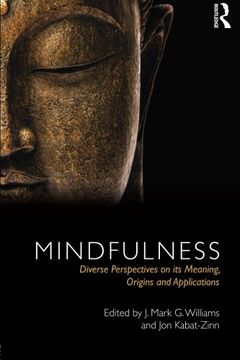portada mindfulness: diverse perspectives on its meaning, origins and applications (in English)