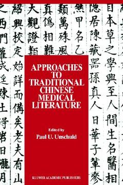 portada approaches to traditional chinese medical literature