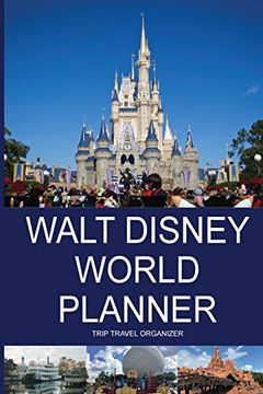 portada Walt Disney World Planner - Trip Travel Organizer (in English)