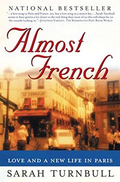 portada Almost French: Love and a new Life in Paris 