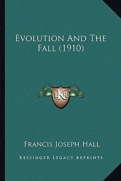 portada evolution and the fall (1910) (en Inglés)