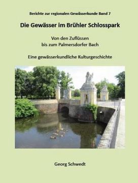portada Die Gewässer im Brühler Schlosspark (en Alemán)