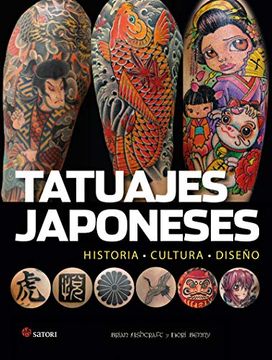 portada Tatuajes Japoneses: Historia - Cultura - Diseño (Satori Arte)
