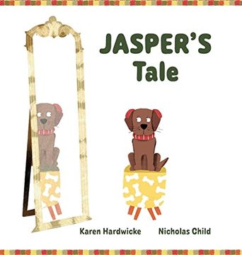 portada JASPER'S Tale: how one cheeky puppy discovers that he likes his hearing aids after all (en Inglés)