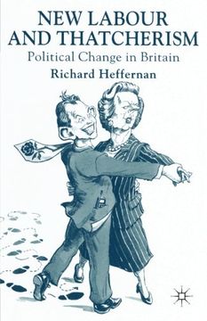 portada New Labour and Thatcherism: Political Change in Britain