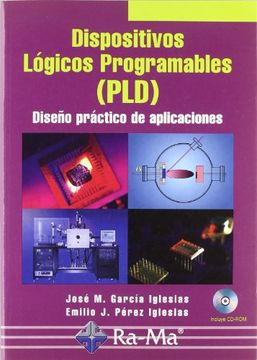 portada Dispositivos Lógicos Programables (Pld). Diseño Práctico de Aplicaciones.
